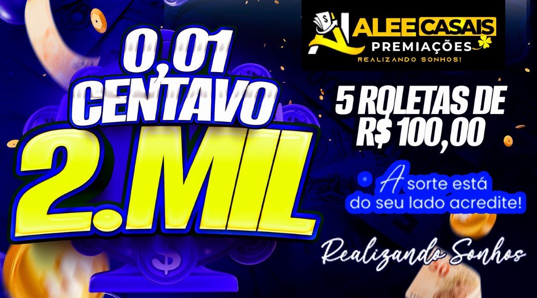 0,1 CENTAVO PARA 2 MIL REAIS