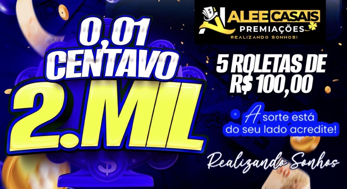 0,1 CENTAVO PARA 2 MIL REAIS CURUJÃO